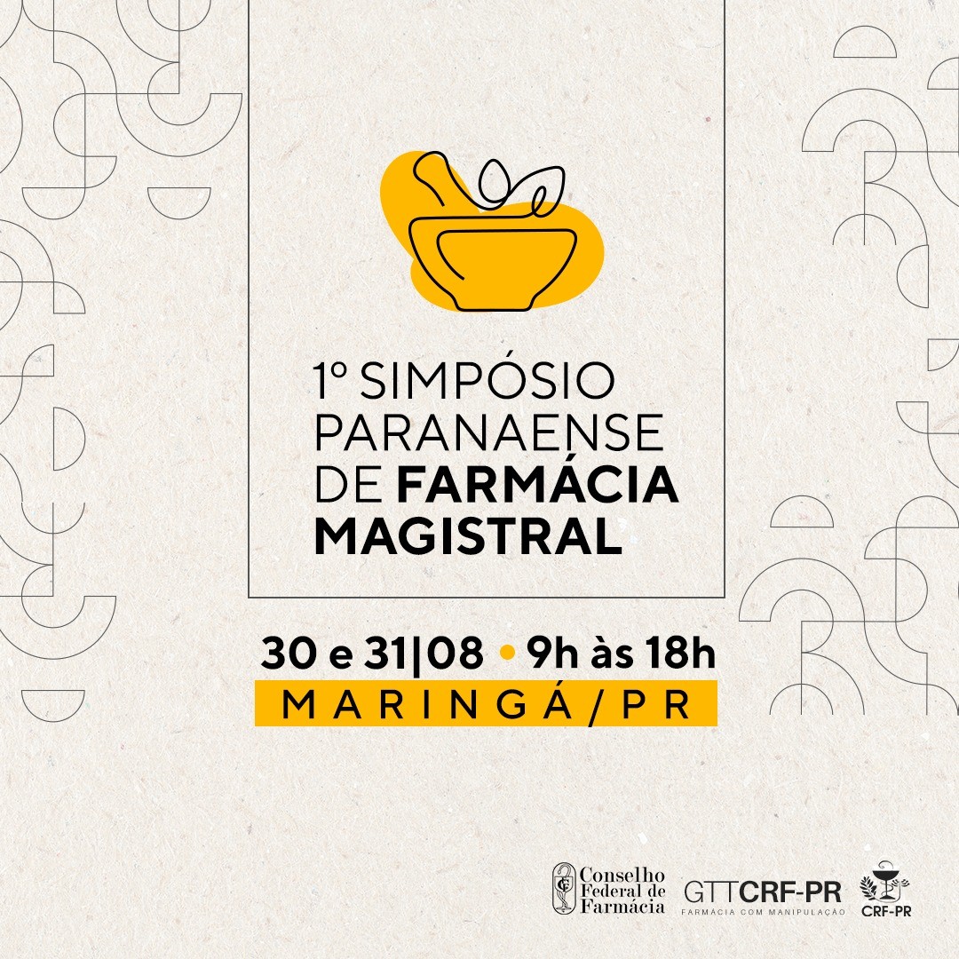 1º Simpósio Paranaense de Farmácia Magistral | Maringá/PR