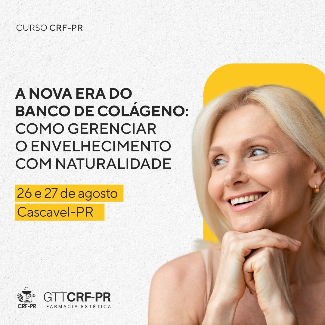 Curso a nova era do colágeno: como gerenciar o envelhecimento com naturalidade  |  Cascavel/PR