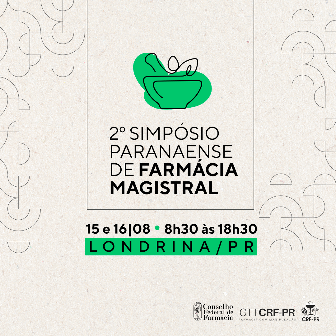II Simpósio Paranaense de Farmácia Magistral | Londrina/PR